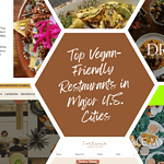 A vibrant collage of websites spotlighting top vegan-friendly restaurants in major U.S. cities, beautifully adorned with enticing food images and captions such as "Cuisine Seeker.